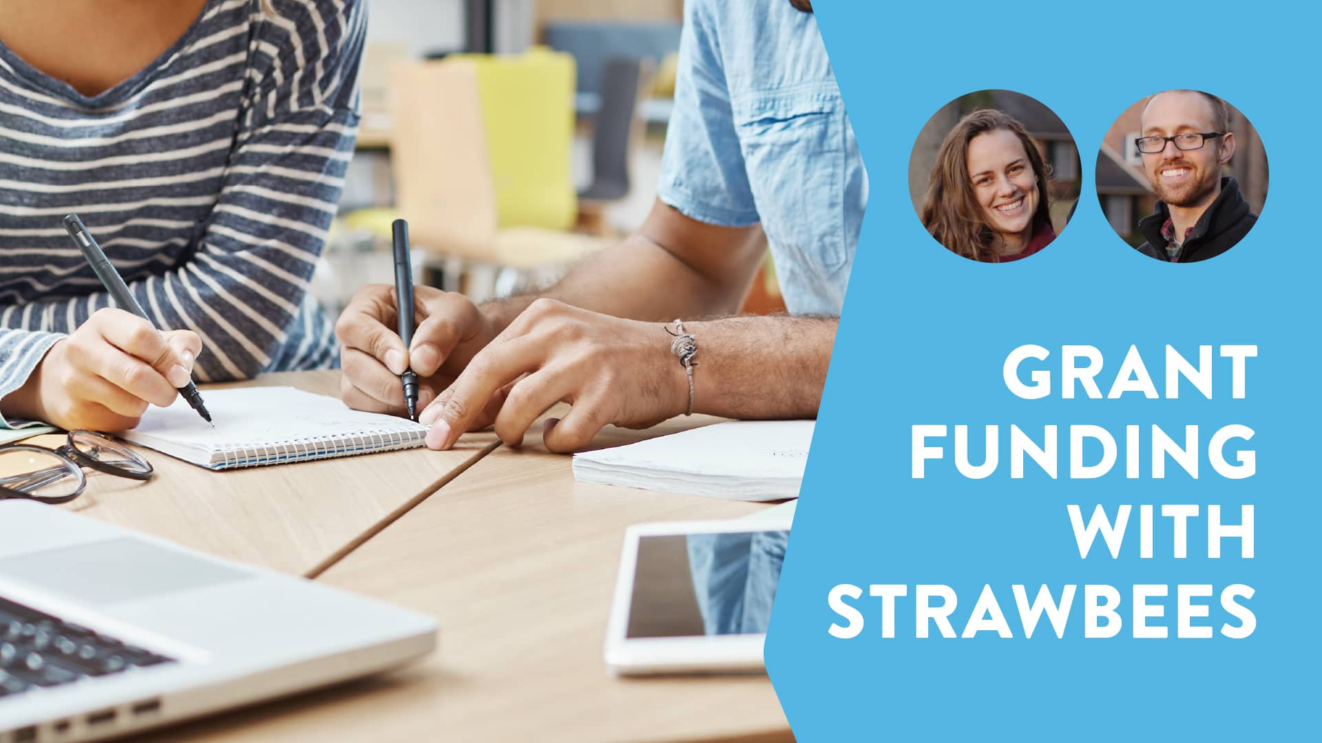 pag_web_pla_grant-funding-with-strawbees_sec01_watch-video_01_poster